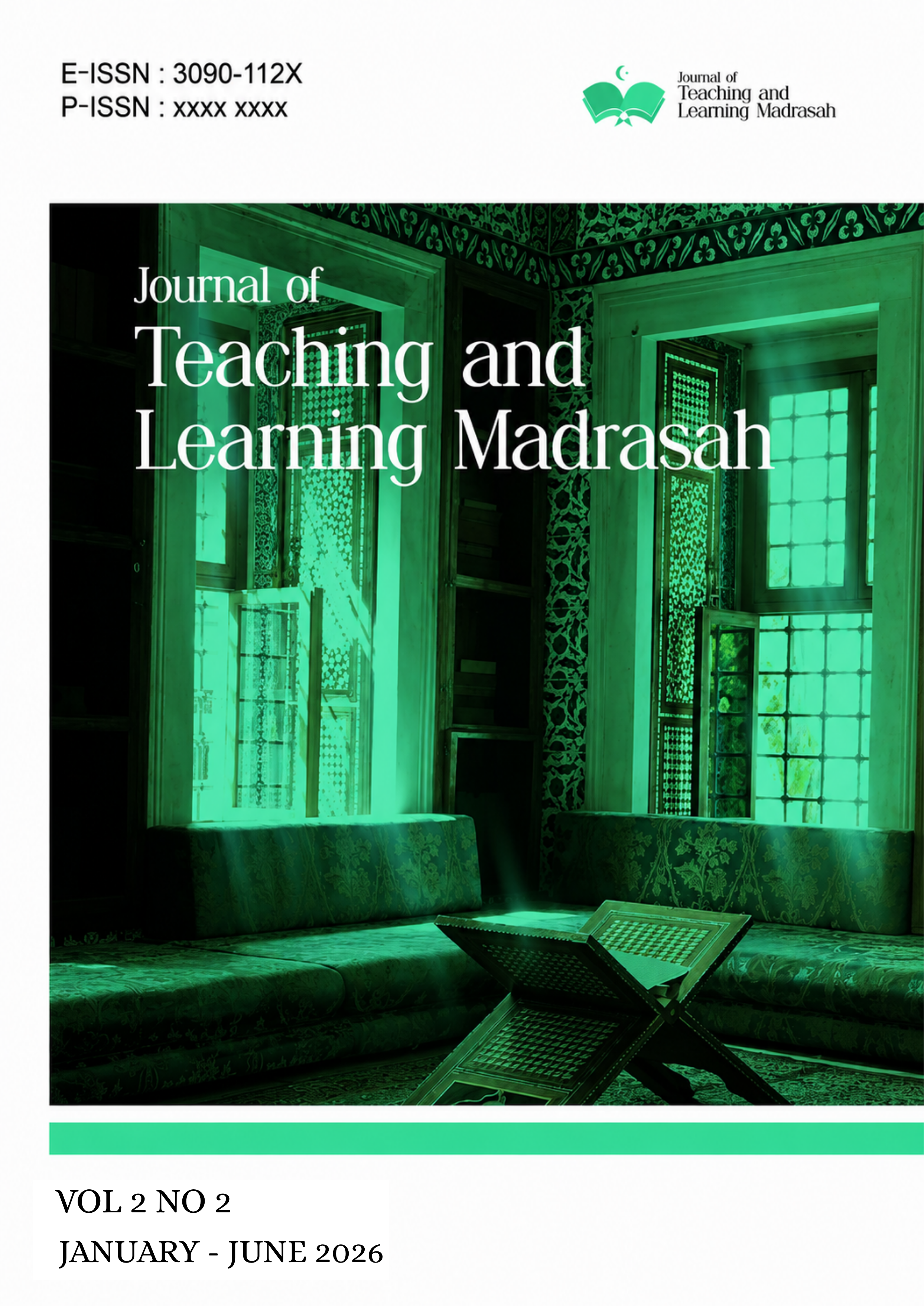 					View Vol. 2 No. 2 (2026): Islamic Journal of Teaching and Learning
				